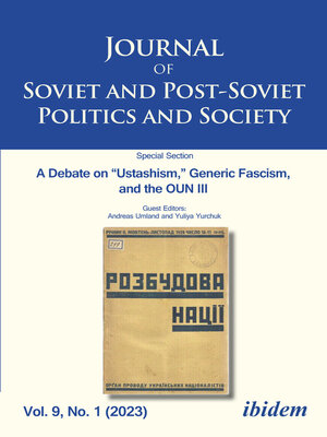 cover image of Journal of Soviet and Post-Soviet Politics and Society, Volume 9, No. 1 (2023)